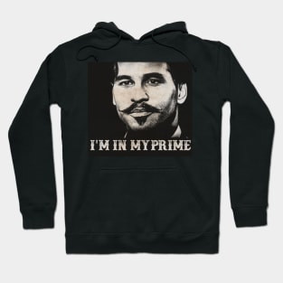 Nyindirprojek doc holiday - im in my prime Hoodie